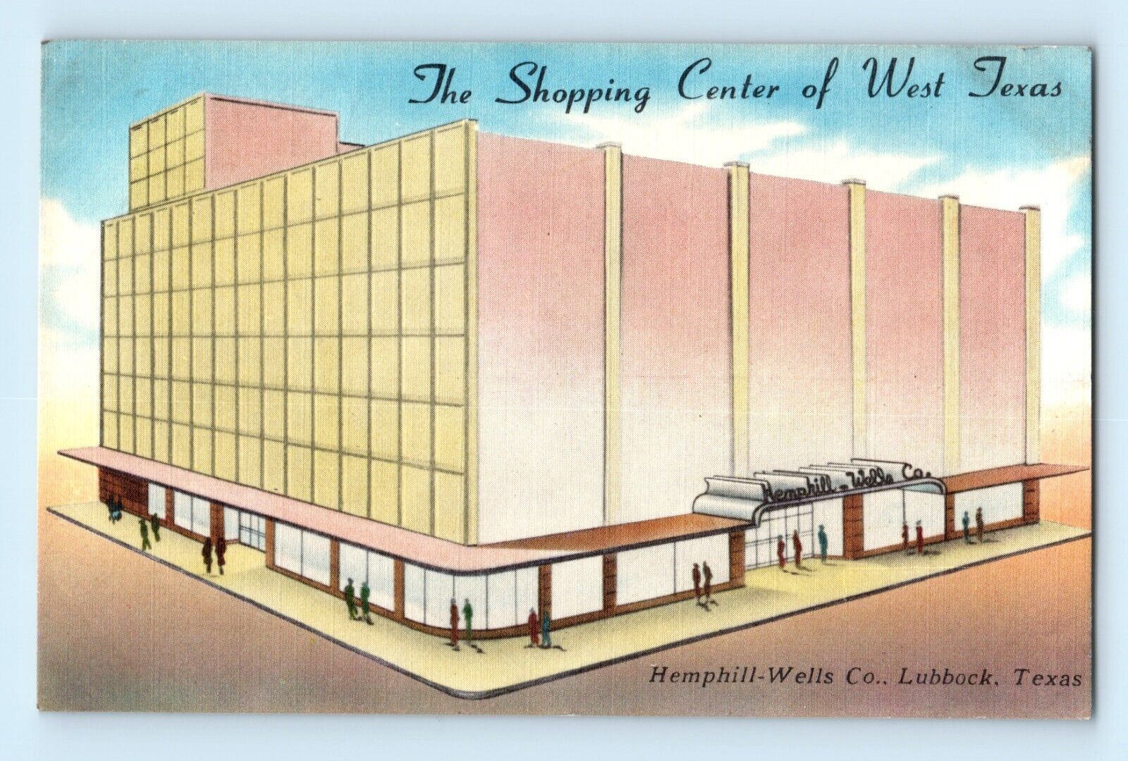 Hemphill-Wells Co Lubbock Texas The Shopping Center of West Texas Postcard C2