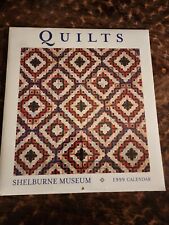 Quilts Shelburne Museum 1999 Calendar Brand New Sealed picture