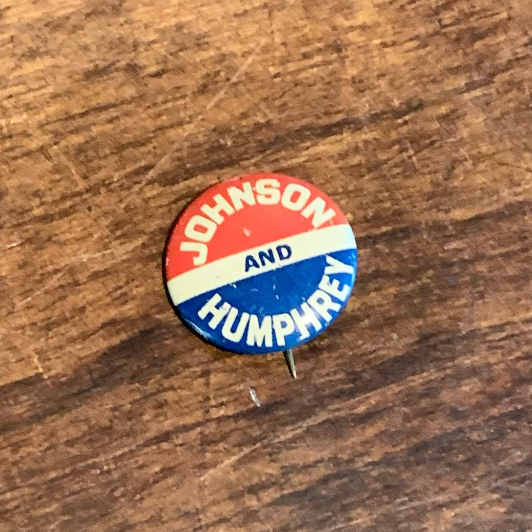 1964 Lyndon B. Johnson Hubert Humphrey Union Made in USA Campaign Button