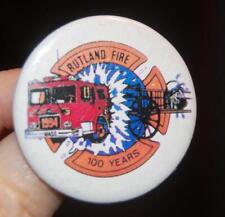 RUTLAND MA. EMERGENCY FIRE DEPARTMENT 100 YEARS 1994  FIRETRUCK PIN PINBACK picture