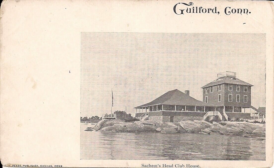 Guilford CT Sachem\'s Head Yacht Club House pre 1907 Connecticut, Boat Club