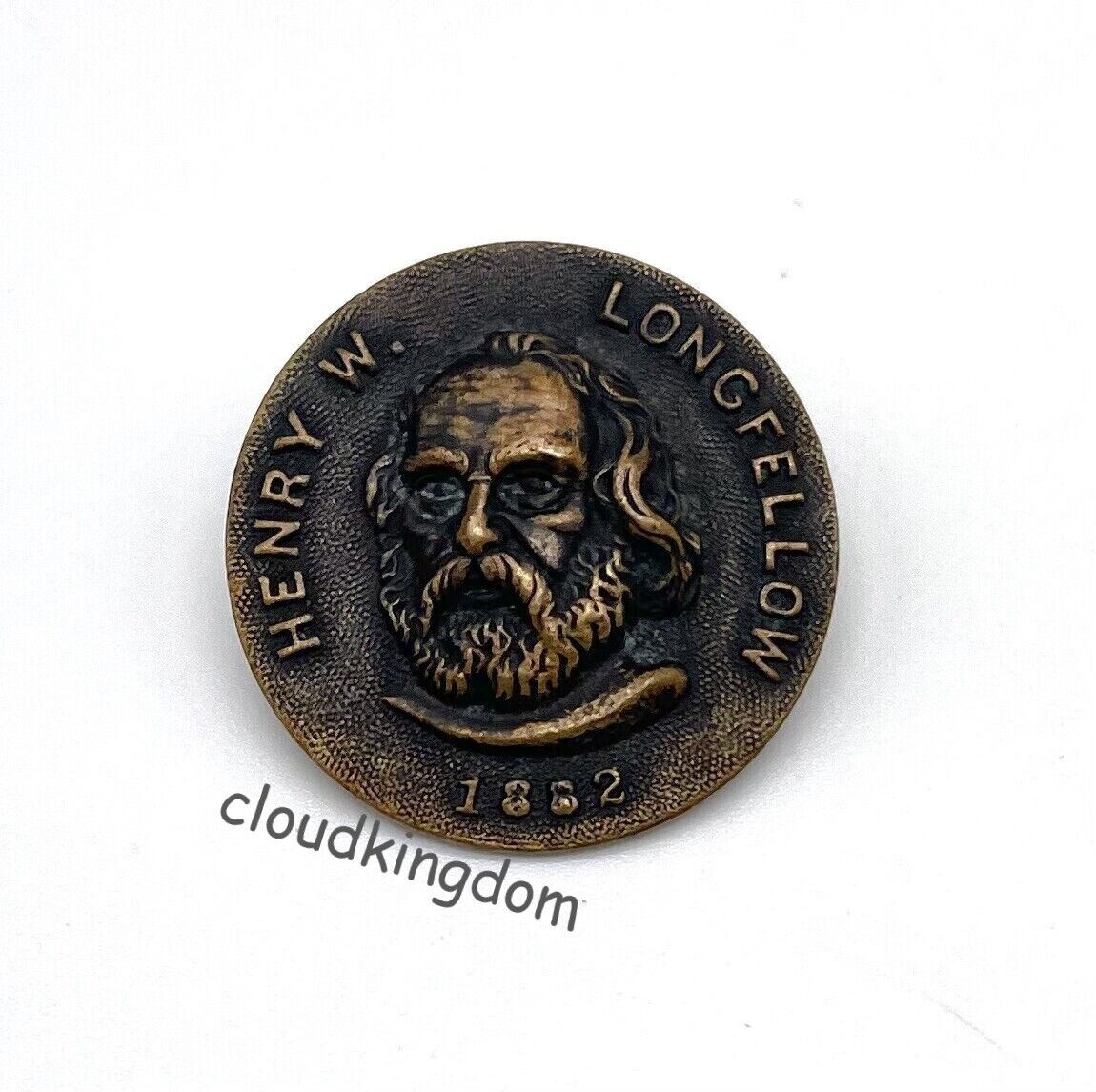 Henry Wadsworth Longfellow 1882 Brass Memoriam Funeral Badge Button